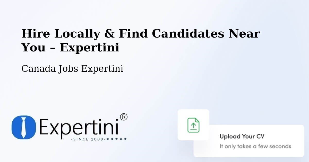 Hire Locally in Langley – Find Qualified Candidates Near You - Langley, Canada Jobs Expertini